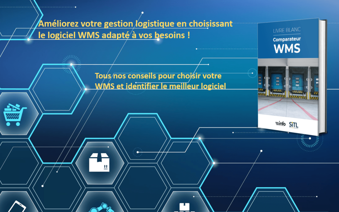 Comparateur WMS, comment choisir son logiciel